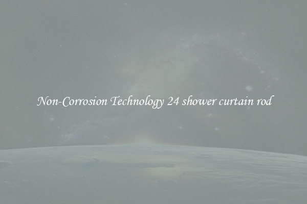 Non-Corrosion Technology 24 shower curtain rod