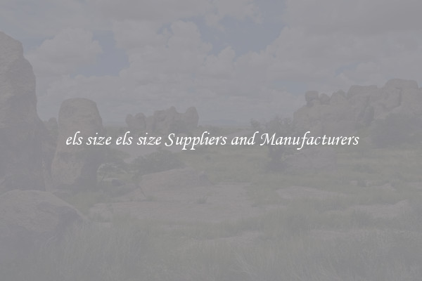 els size els size Suppliers and Manufacturers
